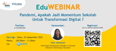 EduWEBINAR: Pandemi, Apakah Jadi Momentum Sekolah  Untuk Transformasi Digital ?
