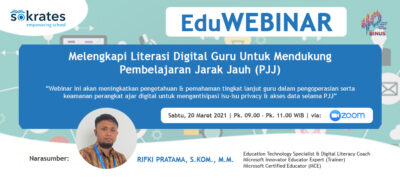 EduWebinar: Melengkapi Literasi Digital Guru Untuk Mendukung Pembelajaran Jarak Jauh (PJJ)