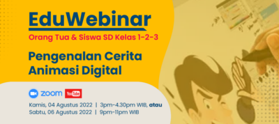 EduWebinar: Pengenalan Cerita  Animasi Digital