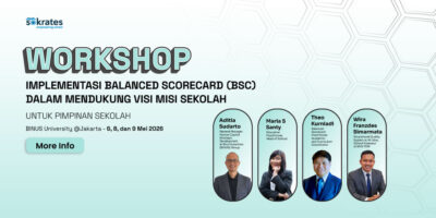 WORKSHOP SEKOLAH: IMPLEMENTASI BALANCED SCORECARD (BSC) DALAM MENDUKUNG PENCAPAIAN VISI MISI SEKOLAH